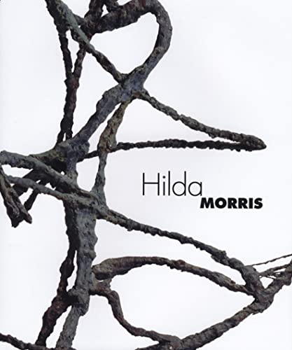 Hilda Morris (9781883124229) by Guenther, Bruce; Fillin-Yeh, Susan; Morris, David Curt