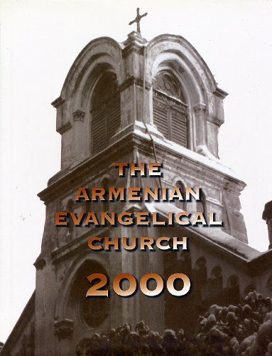 Stock image for The Armenian Evangelical Church 2000 for sale by Calliopebooks