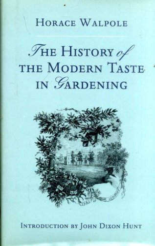 Stock image for The History of the Modern Taste in Gardening for sale by MusicMagpie