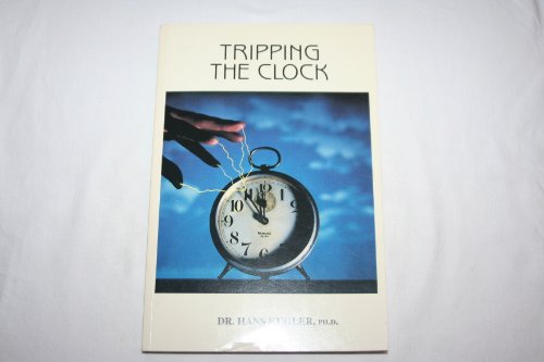 Stock image for Tripping the Clock: A Practical Guide to Anti-Aging and Rejuvenation for sale by HPB-Diamond