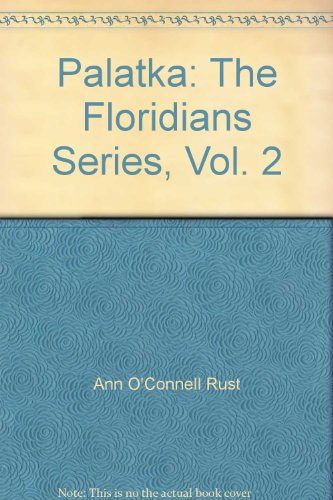 9781883203009: Palatka: The Floridians Series, Vol. 2