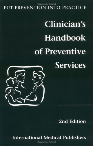 Beispielbild fr Clinician's Handbook of Preventive Services zum Verkauf von Wonder Book