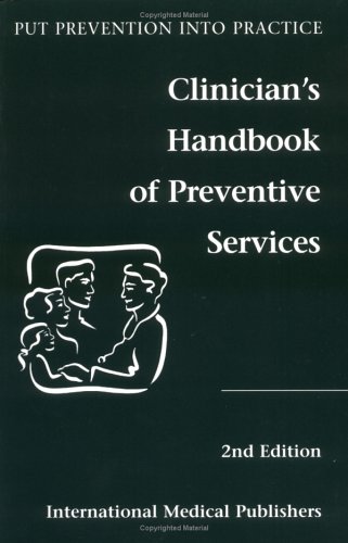 Imagen de archivo de Clinician's Handbook of Preventive Services a la venta por Wonder Book
