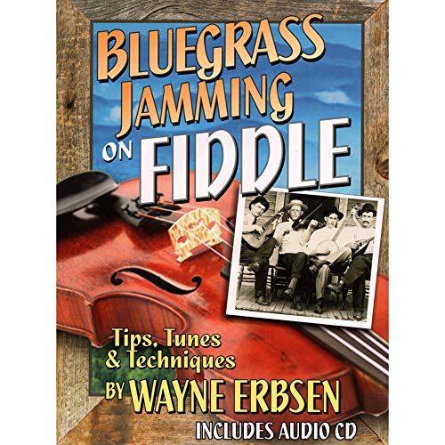 Beispielbild fr Bluegrass Jamming on Fiddle (Book & CD set) zum Verkauf von GF Books, Inc.