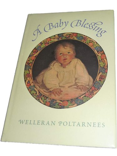 Stock image for Baby Blessing for sale by The Warm Springs Book Company