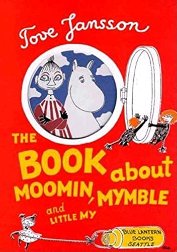9781883211103: Book about Moomin Mymble