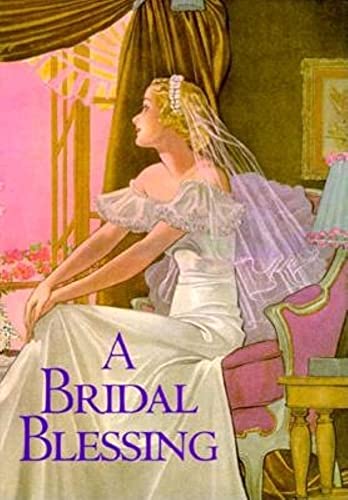 Beispielbild fr A Bridal Blessing zum Verkauf von Wonder Book