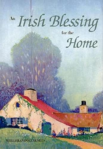 Stock image for An Irish Blessing for the Home for sale by ThriftBooks-Dallas