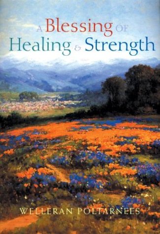 Stock image for A Blessing of Healing and Strength for sale by SecondSale