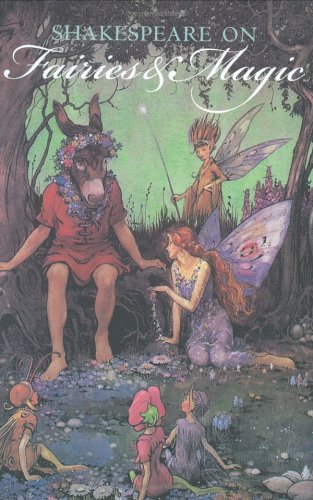 Imagen de archivo de Shakespeare on Fairies & Magic a la venta por HPB-Diamond