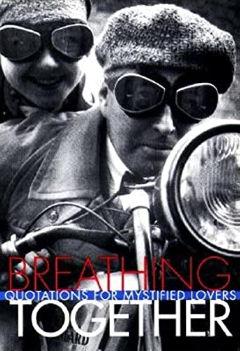 Imagen de archivo de Breathing Together: Quotations on the Mystery of Love a la venta por ThriftBooks-Atlanta