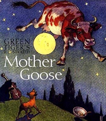 Beispielbild fr Green Tiger's Illustrated Mother Goose zum Verkauf von SecondSale
