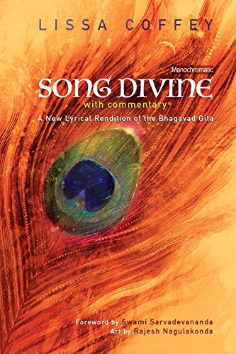 Imagen de archivo de Song Divine: With Commentary: A New Lyrical Rendition of the Bhagavad Gita a la venta por Russell Books