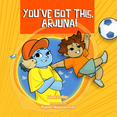 Stock image for You've Got This Arjuna! for sale by GF Books, Inc.