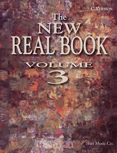 Beispielbild fr The New Real Book Volume 3 (C Version) zum Verkauf von Blackwell's