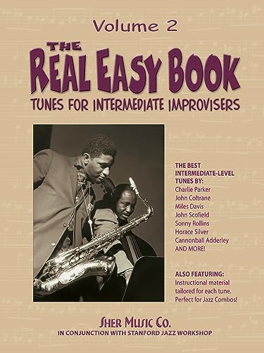 Imagen de archivo de The Real Easy Book, Vol. 2: Tunes for Intermediate Improvisers (B-flat version) a la venta por GF Books, Inc.
