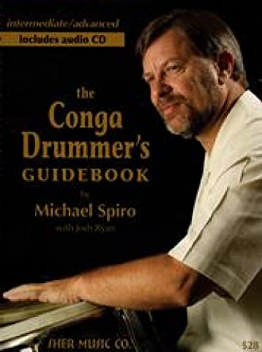 The Conga Drummer's Guidebook (9781883217433) by Michael Spiro