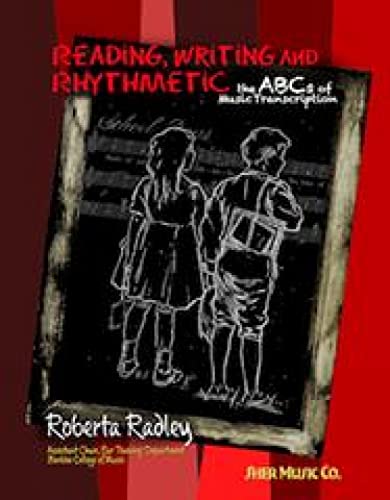 Stock image for Reading, Writing and Rhythmetic: - the ABCs of Music Transcription for sale by THE SAINT BOOKSTORE