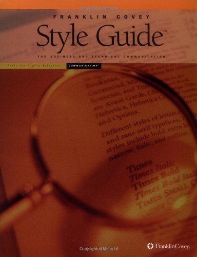 Imagen de archivo de Franklin Covey Style Guide for Business and Technical Communication a la venta por Gulf Coast Books
