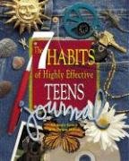 Stock image for The 7 Habits of Highly Effective Teens Journal [With 2 Pages of Stickers] for sale by ThriftBooks-Dallas