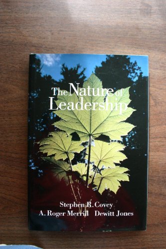 9781883219901: The Nature of Leadership