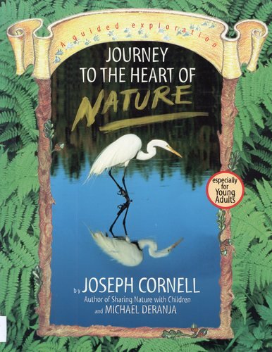9781883220068: Journey to the Heart of Nature: A Guided Exploration