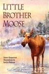 Stock image for Little Brother Moose for sale by Gulf Coast Books