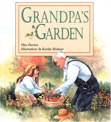 Beispielbild fr Grandpa's Garden zum Verkauf von SecondSale