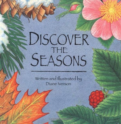 Beispielbild fr Discover the Seasons zum Verkauf von ThriftBooks-Dallas