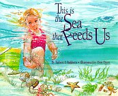 Beispielbild fr This Is the Sea That Feeds Us zum Verkauf von Better World Books