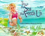 Imagen de archivo de This Is the Sea That Feeds Us a la venta por Better World Books