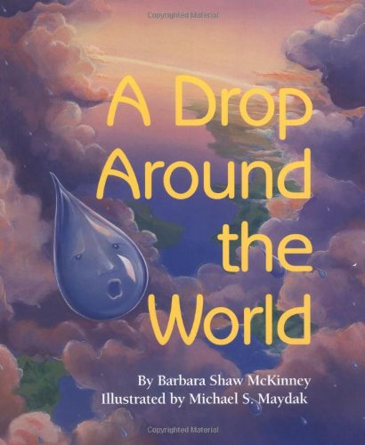 Stock image for A Drop Around the World for sale by ThriftBooks-Dallas