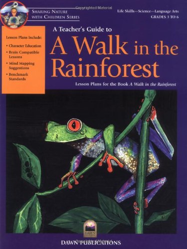 Stock image for Teachers Guide to a Walk in the Rainforest: Lesson Plans for the Book 'A Walk in the Rainforest' for sale by WorldofBooks