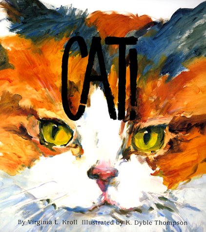 Stock image for Cat! for sale by Kevin T. Ransom- Bookseller