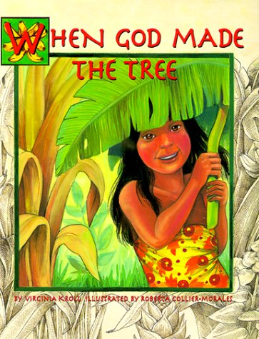 Imagen de archivo de When God Made the Tree (Sharing Nature With Children Book) a la venta por HPB-Ruby
