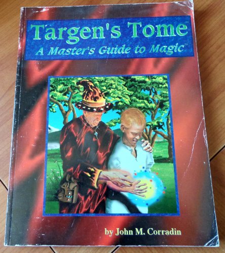 Imagen de archivo de Targen;s Tome. A Master Guide to Magic. a la venta por Antiquariat Knacke