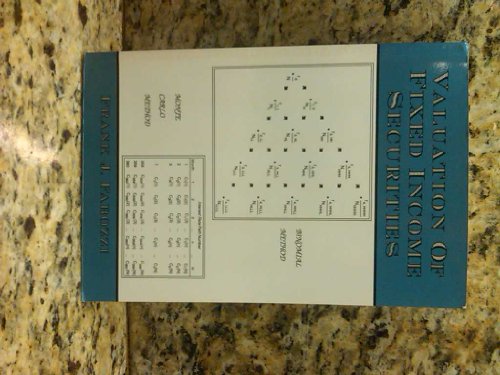 Beispielbild fr Valuation of Fixed Income Securities [Paperback] [Jan 01, 1994] Frank J. Fabo. zum Verkauf von Book Trader Cafe, LLC