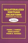 Stock image for Collateralized Mortgage Obligations: Structures and Analysis for sale by HPB-Ruby