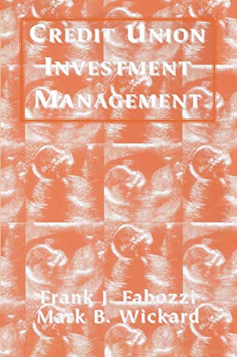 9781883249137: Credit Union Investment Management: 15 (Frank J. Fabozzi Series)