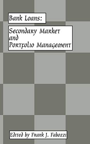 Stock image for Bank Loans : Secondary Market and Portfolio Management for sale by Books From California