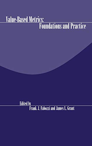 Beispielbild fr Value-Based Metrics: Foundations and Practice (Frank J. Fabozzi) zum Verkauf von medimops