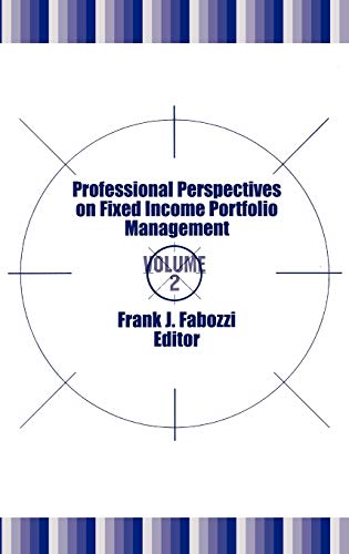 Beispielbild fr Professional Perspectives on Fixed Income Portfolio Management, Volume 2 zum Verkauf von THE SAINT BOOKSTORE