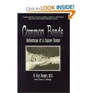 Stock image for Common Bonds: Reflections of a Cancer Doctor for sale by Frank J. Raucci, Bookseller