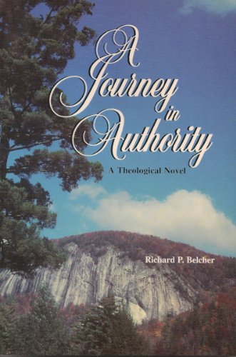 9781883265113: A Journey in Authority: A Theological Novel