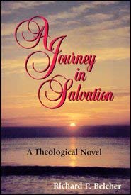 Stock image for A Journey in Salvation: A Theological Novel for sale by Orion Tech