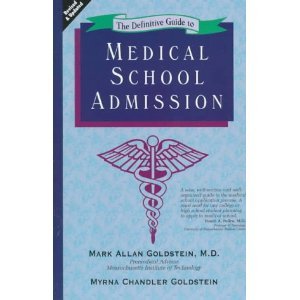 Imagen de archivo de The Definitive Guide to Medical School Admission a la venta por Better World Books Ltd