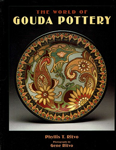 9781883280109: The World of Gouda Pottery