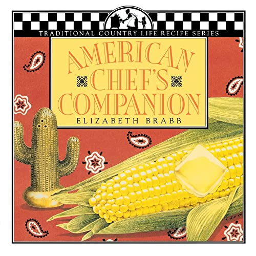 9781883283018: American Chef's Companion (Traditional Country Life Recipe)