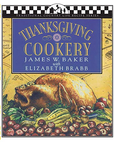 Beispielbild fr Thanksgiving Cookery zum Verkauf von Better World Books