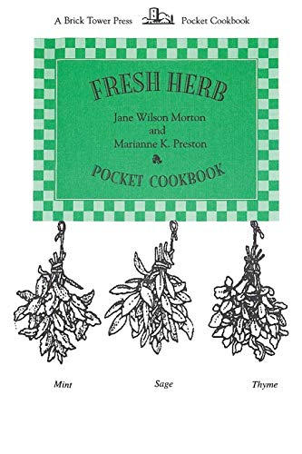 9781883283100: Fresh Herb Pocket Cookbook: Pocket Cookbooks